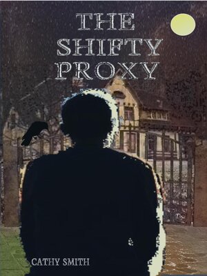 cover image of The Shifty Proxy